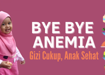 Pastikan Asupan Gizi untuk Anak Terpenuhi Supaya Tidak Kena Anemia