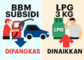 BBM Subsidi Dipangkas, LPG 3 Kg Dinaikkan di RAPBN 2026